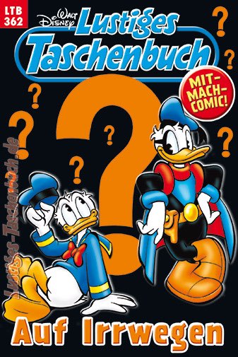 Lustiges Taschenbuch: «Auf Irrwegen»