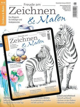 Zeitschrift Freude am Zeichnen & Malen Premium Abo