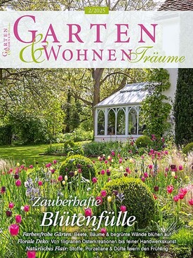Zeitschrift Garten- & Wohnenträume Abo